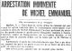 ARRESTATION IMMINENTE DE MICHEL EMMANUEL